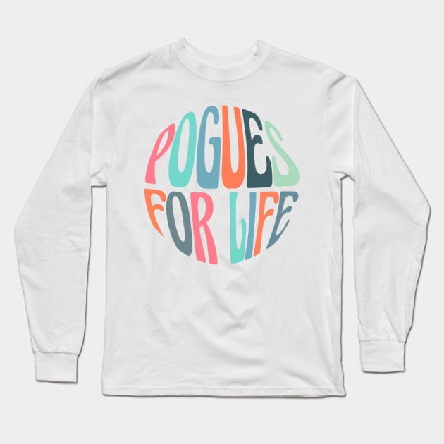 (obx) pogues for life groovy retro LIGHT Long Sleeve T-Shirt by acatalepsys 